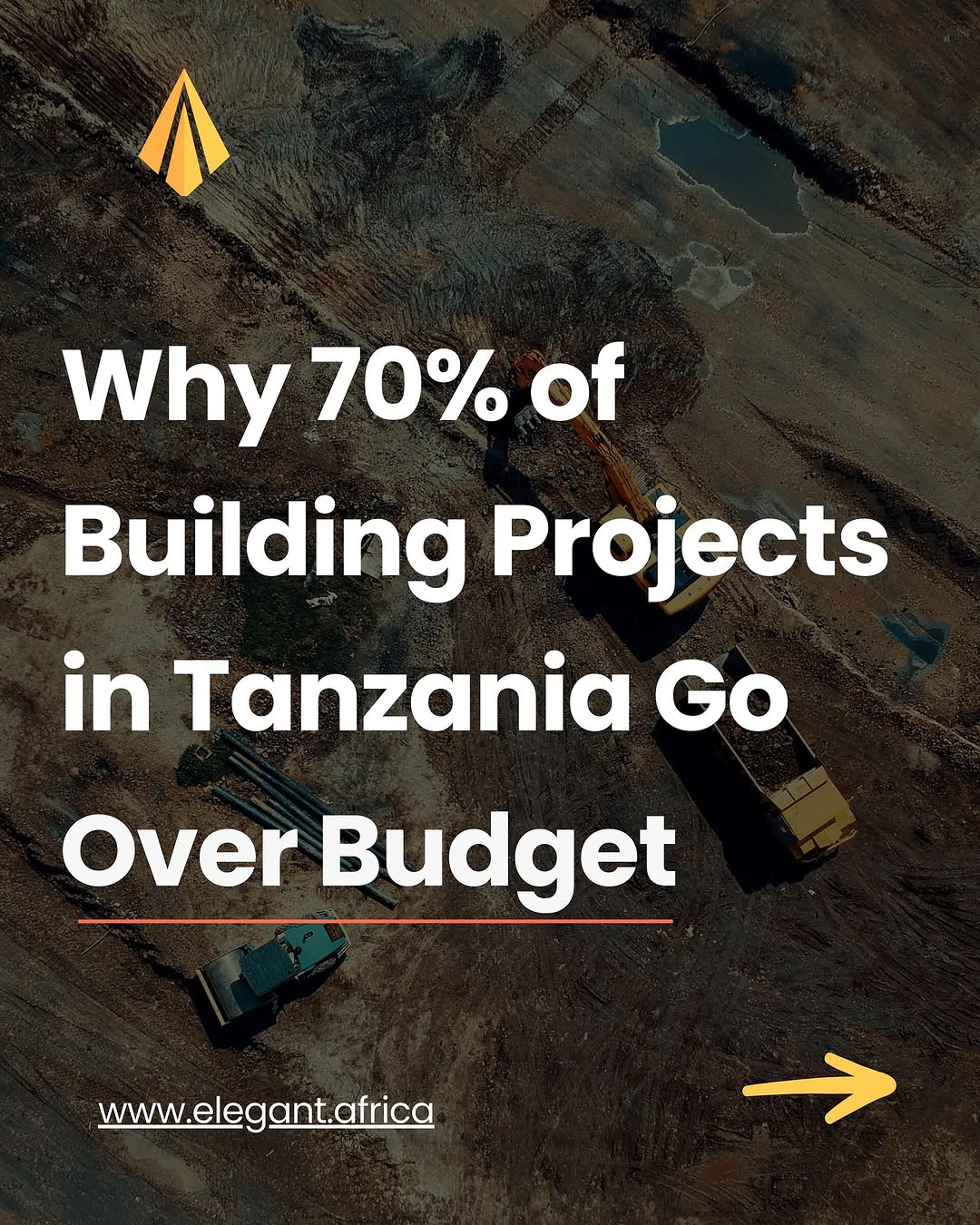 Why 70% of building projects in Tanzania go over budget